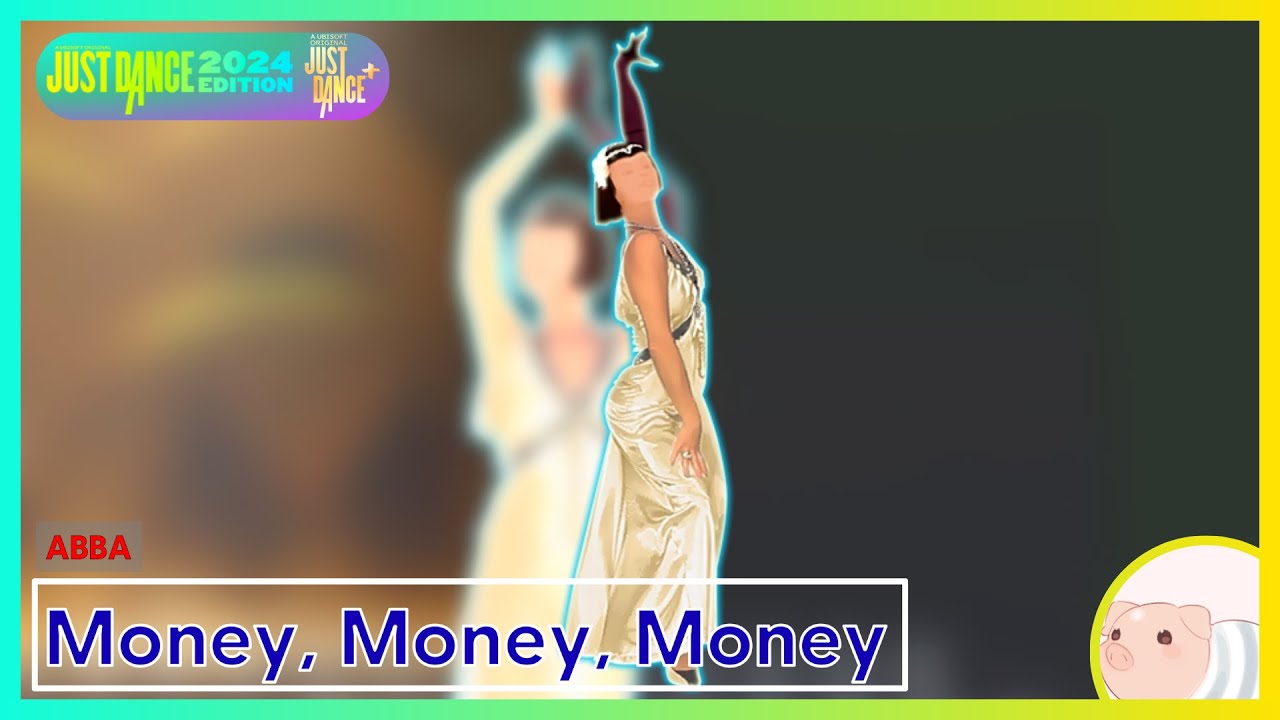 Money, Money, Money - ABBA - Just Dance 2024 Edition - YouTube