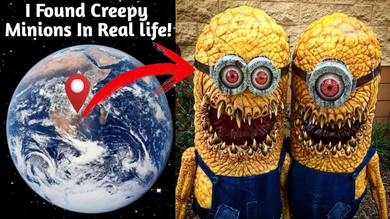 I Found Creepy minions part 4 😱🤯 on google maps