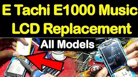 E Tachi E1000 Music LCD Replacement ||All China Mobiles LCD Change||LCD replacement #mobilerepairing