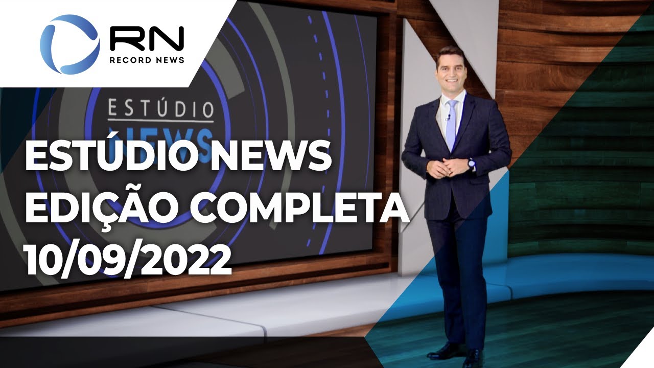 Estúdio News – 10/09/2022