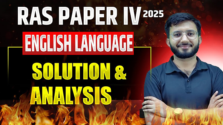 📘 RAS Mains Paper IV 2025 – Complete Solution & Paper Analysis