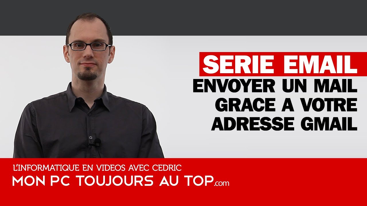 Envoyer un mail avec Gmail  YouTube