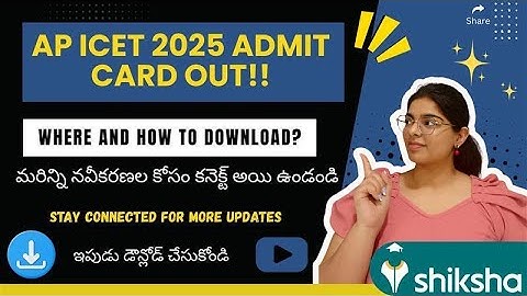 AP ICET Admit Card 2025 OUT! How to Download #APICETHallTicket, Exam Day Guidelines