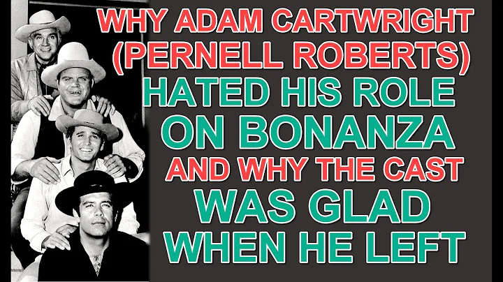 Why ADAM CARTWRIGHT (Pernell Roberts) HATED HIS RO...