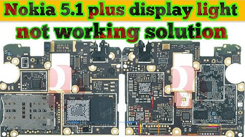 Nokia 5.1 plus display light problem jumper solution| #youtubeviralvideo