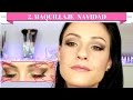 2. Maquillaje Navidad 2016 🎄