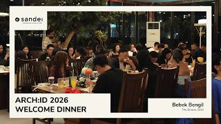 Sandei Event | ARCH:ID 2026 Welcome Dinner