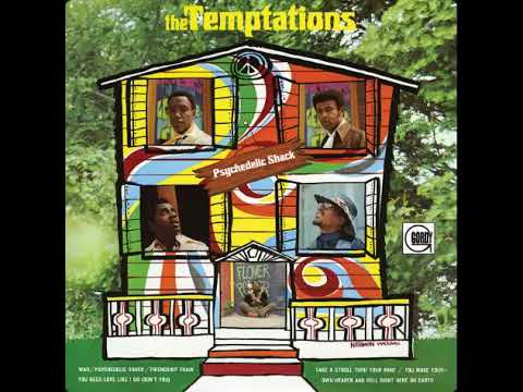 The Temptations - Psychedelic Shack