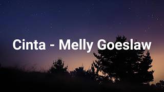 Cinta - Melly Goeslaw ( Lirik )