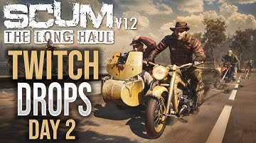 SCUM v1.2 - WE NEED A BASE! | Official Update + 3x Twitch Drops LIVE!