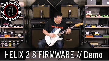 LINE 6 HELIX 2.8 FIRMWARE // Demo by Doug Doppler