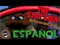 The Stop Sign [ESPAÑOL] || By TheHottest Dog