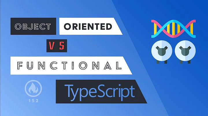 Object Oriented vs Functional Programming with TypeScript
