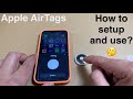 Apple AirTags - Setup steps on iPhone &amp; Use with Find My app