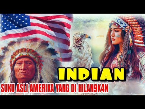 Inilah 5 Fakta MlRlS Suku INDIAN, Penduduk Asli AMERIKA Yang DlBANTAl Dan DlLENY4PK4N‼️