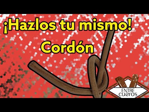 Cordones de cuero: Como realizarlos fácilmente