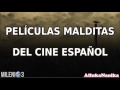 Milenio 3 - Películas malditas del cine Español