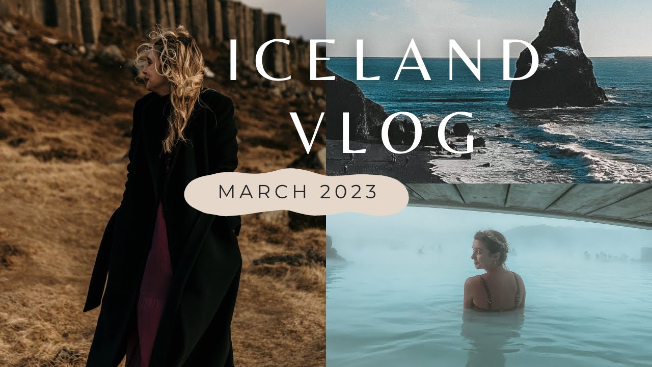 Iceland Travel Vlog - March 2023 - The Boho Traveller- Luxury Iceland Travel | SYDNEY ZARUBA