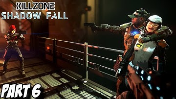 Killzone Shadow Fall Gameplay Walkthrough Part 6 - Chapter 7 The Handler (PS4)