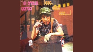 Vignette de la vidéo "El Chavo - Chavo Del 8 Cri Cri"