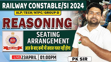 RPF Constable 2024 | Reasoning : Seating Arrangement #33, तेजस बैच, RPF Constable/SI Reasoning