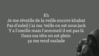 Lvz - Malade Paroles Lyrics 