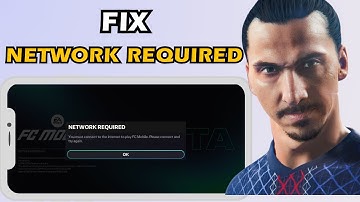 How to Fix FC Mobile 26 Network Required Error