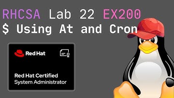 RHCSA | Lab 22 | RHEL EX200 Full Course | Using At and Cron