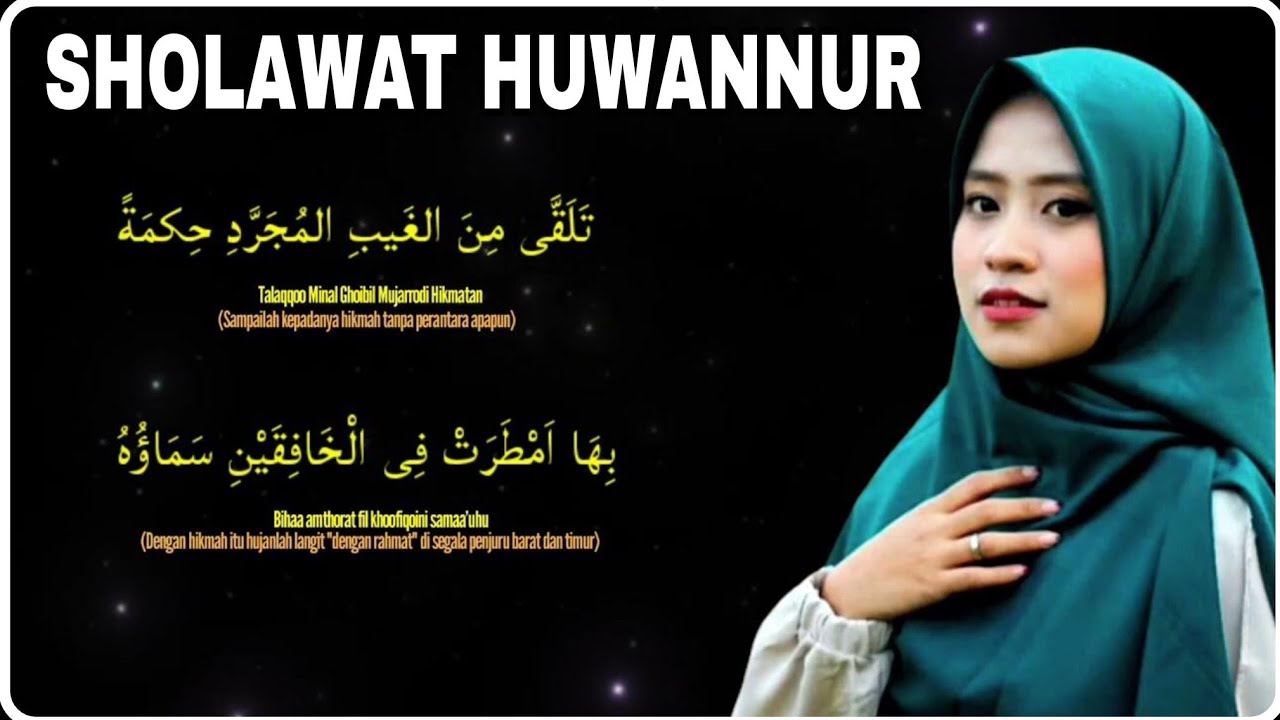 SHOLAWAT HUWANNUR AI KHODIJAH YouTube