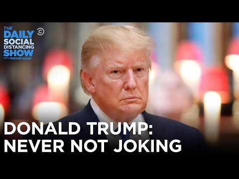 Donald Trump: Never Not Joking | The Daily Show