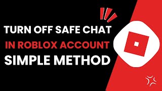 How To Turn Off Safe Chat In Roblox 2025 (Full Tutorial) How To Turn Off Safe Chat In Roblox 2025 (Full Tutorial)
