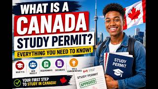 Canada Study Permit Explained Step by Step Complete Guide for International Students 2026 Canada Study Permit Explained Step by Step Complete Guide for International Students 2026