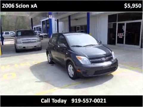 2006 Scion xA Used Cars FUQUAY VARINA NC