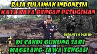 Download Lagu Raja Sulaiman Indonesia Kaya Raya dgn Pesugihan di Candi Gunung Sari Magelang MP3