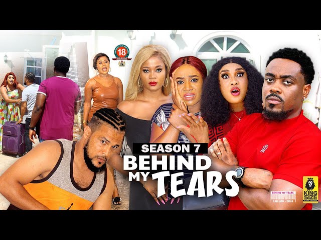 BEHIND MY TEARS (SEASON 7) {TRENDING NEW MOVIE} - 2022 LATEST NIGERIAN NOLLYWOOD MOVIES