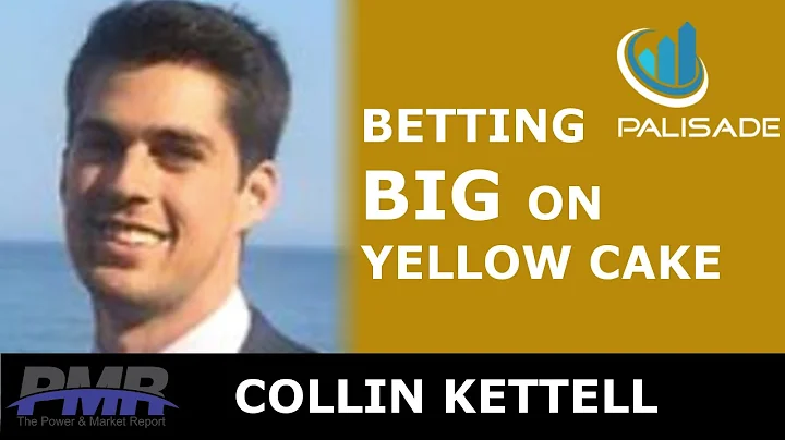 [86] Betting Big on Yellow Cake | Collin Kettell