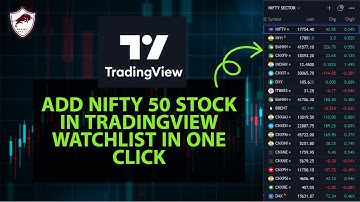 How to Add Nifty 50 Stocks to TradingView in Just One Click