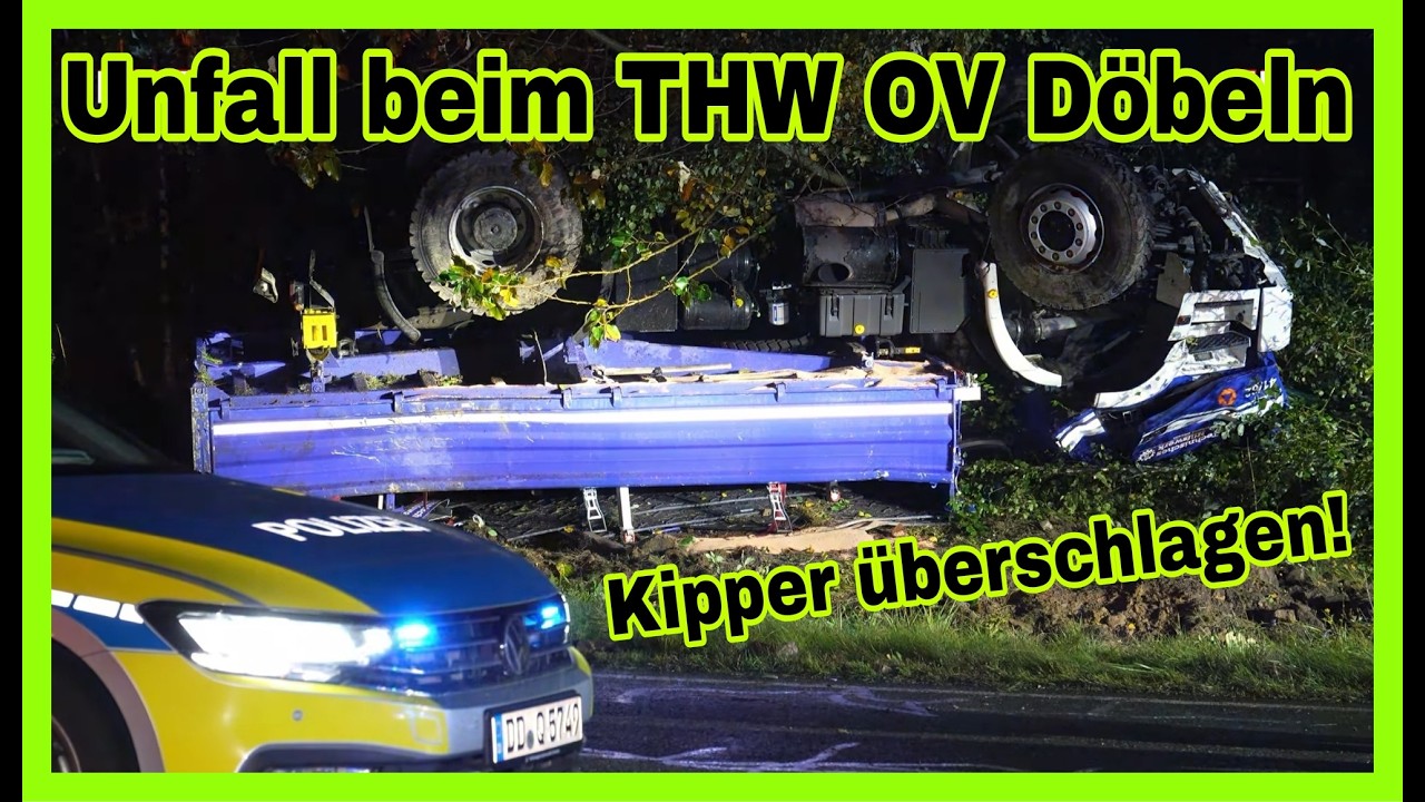 ❎️Schwerer UNFALL mit THW Einsatzfahrzeug🆘️LKW-Kipper überschlägt sich❎️Fahrer betrunken🚓
