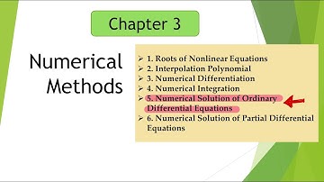 NUMERICAL METHODS: Numerical solution of ordinary differential equations