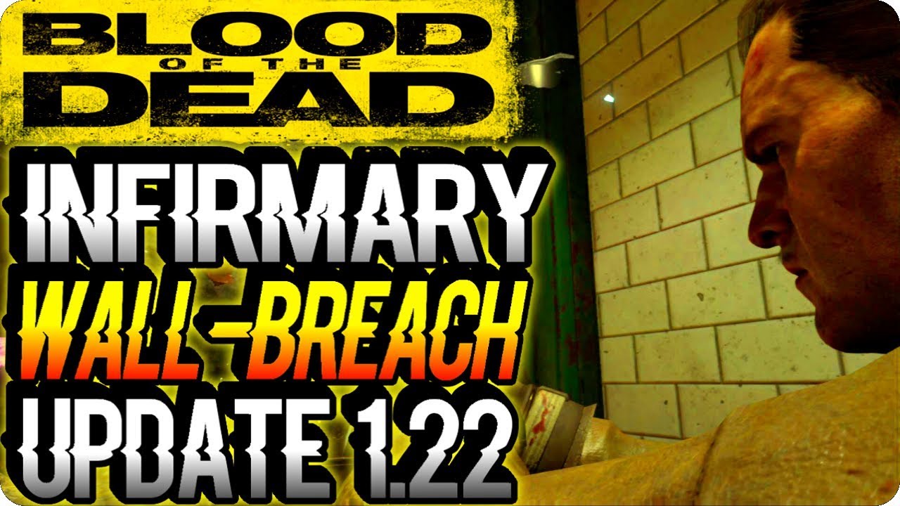 BO4 Zombie Glitches: BOTD Infirmary Wall-Breach Glitch (After Patch 1.22) - Black Ops 4 Glitches