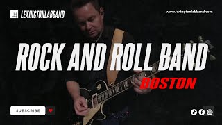 Rock and Roll Band (Boston) | Lexington Lab Band chords