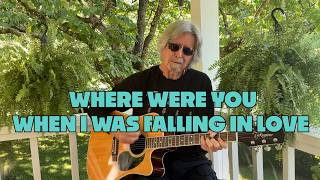 Lobo - Where Were You When I Was Falling In Love