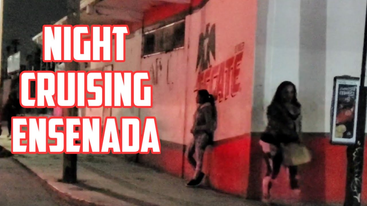 Ensenada Mexico Night Cruise... YouTube