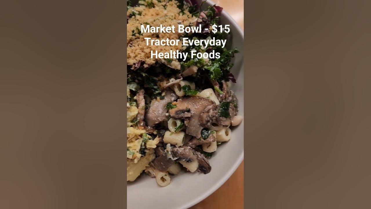 market-bowl-for-15-at-tractor-everyday-healthy-foods-in-vancouver