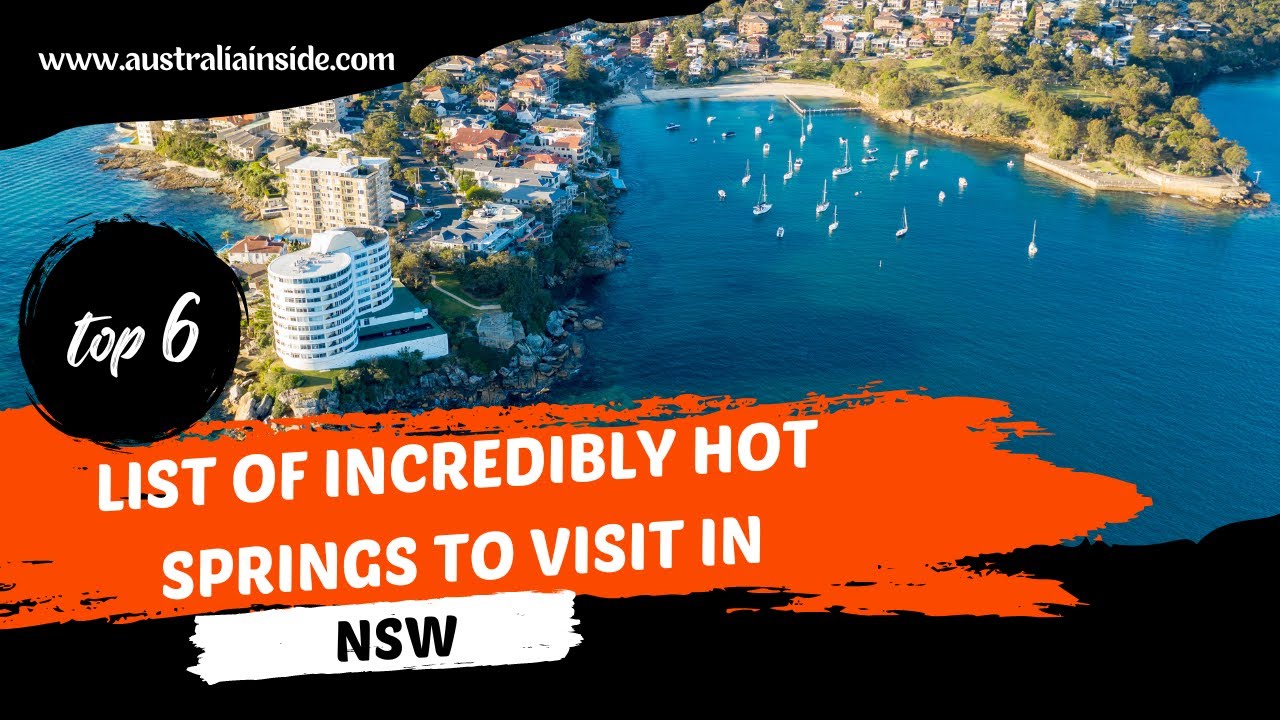List Of Incredibly Hot Springs To Visit In NSW | Australia Inside - YouTube