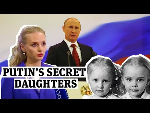 Who are Putin's secret daughters?