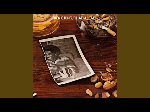 Putar We Got Love - Ben E. King