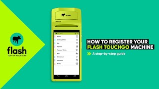 How to register your Flash TouchGo machine screenshot 4