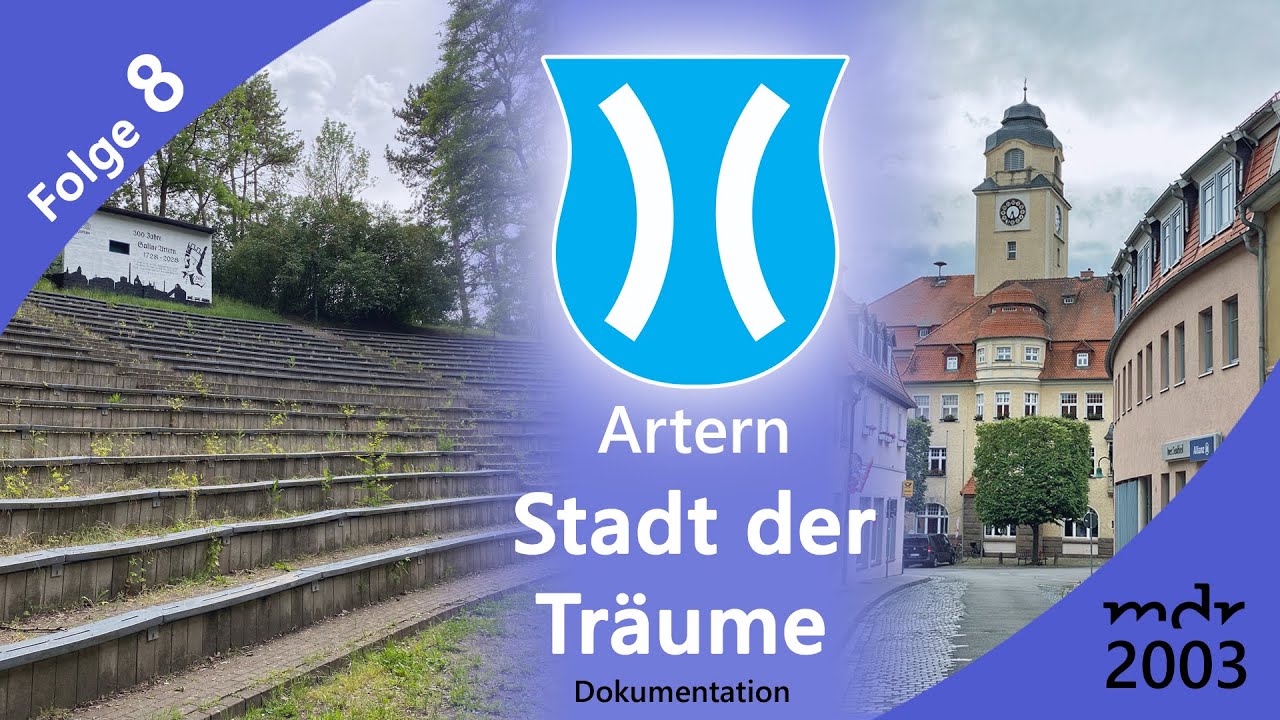 Artern - Stadt der Träume - Folge 8 // Kyffhäuserkreis // Thüringen