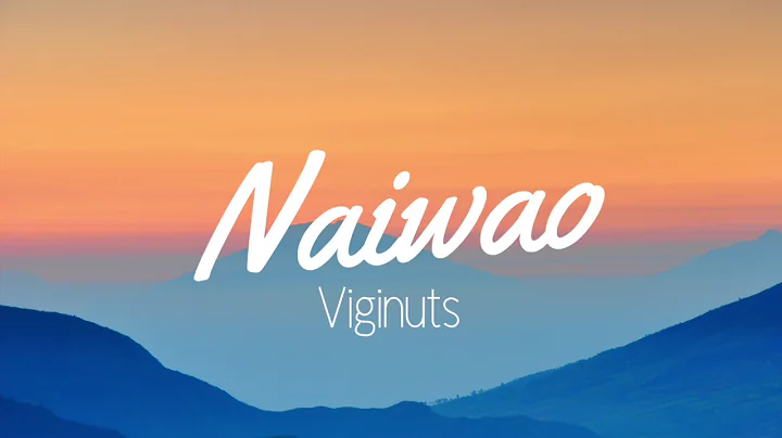 Naiwao - Viginuts (Rekado & Iambo)